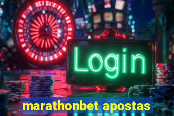 marathonbet apostas